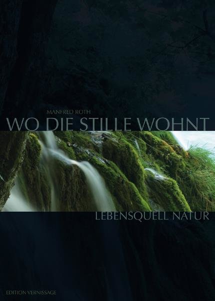 Logo:Wo die Stille wohnt. Lebensquell Natur